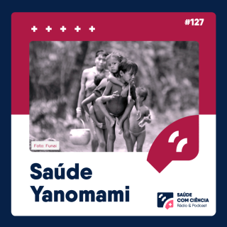Saúde Yanomami