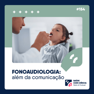 Fonoaudiologia: Além da Comunicação