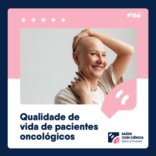 Qualidade de Vida de Pacientes Oncológicos